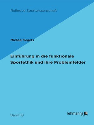cover image of Einführung in die funktionale Sportethik und ihre Problemfelder